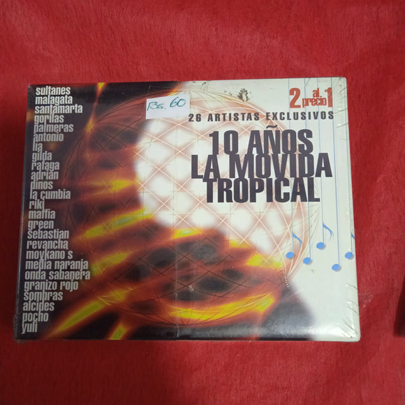 10 Años La Movida Tropical