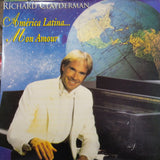 Richard Clayderman. America Latina. Mon Amour