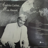 Richard Clayderman. America Latina. Mon Amour