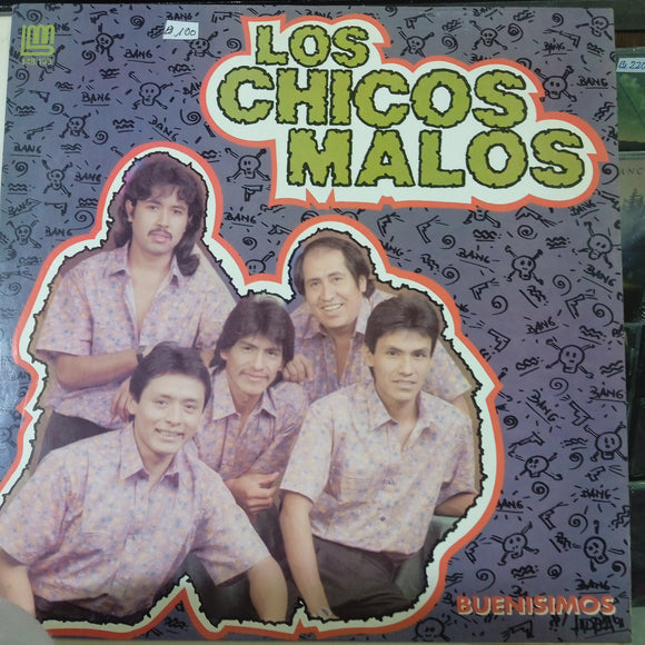 Los Chicos Malos. Buenisimos