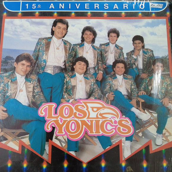 Los Yonics. 15 Aniversario