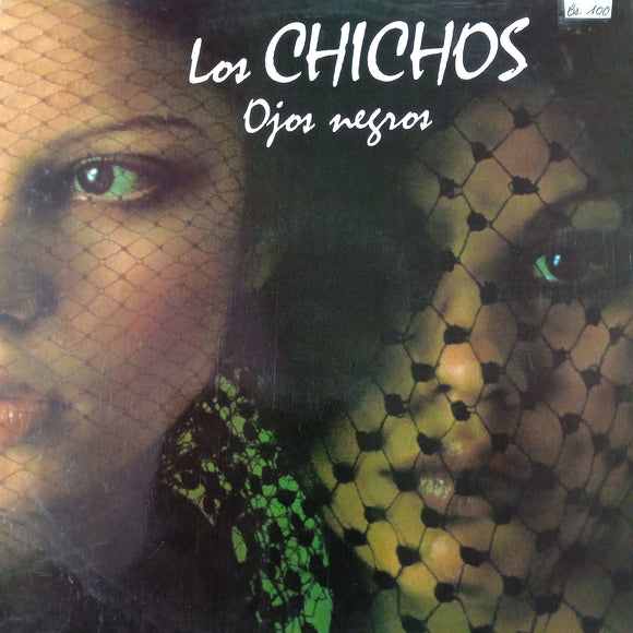 Los Chichos. Ojos Negros