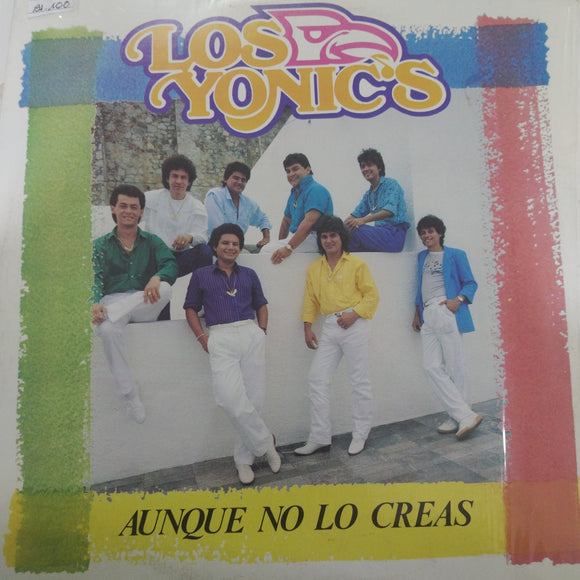 Los Yonics. Aunque No Lo Creas