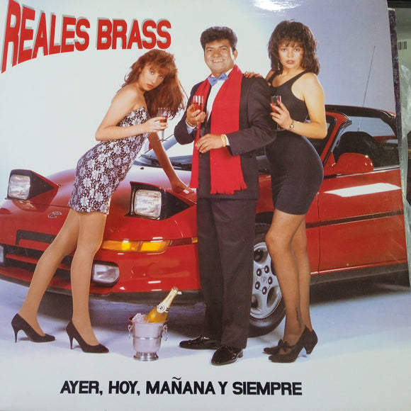 Reales Brass. Ayer, Hoy, Mañana Y Siempre