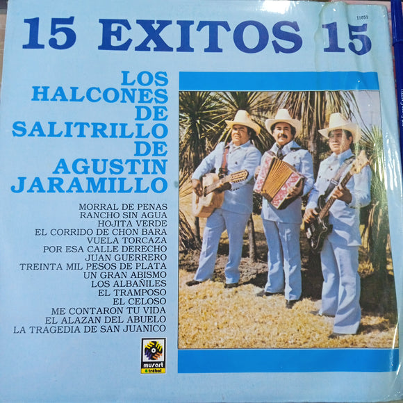 Los Halcones. De Saltillo De Agustín Jaramillo 15 Exitos