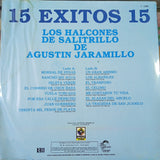 Los Halcones. De Saltillo De Agustín Jaramillo 15 Exitos
