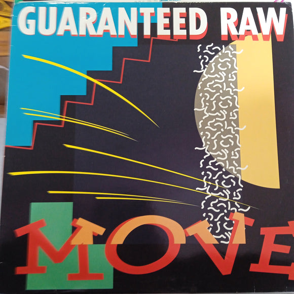 Guaranateed Raw. Move