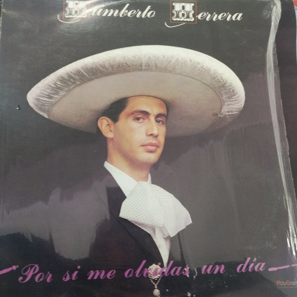 Humberto Herrera. Por Si Me Olvidas Un Dia