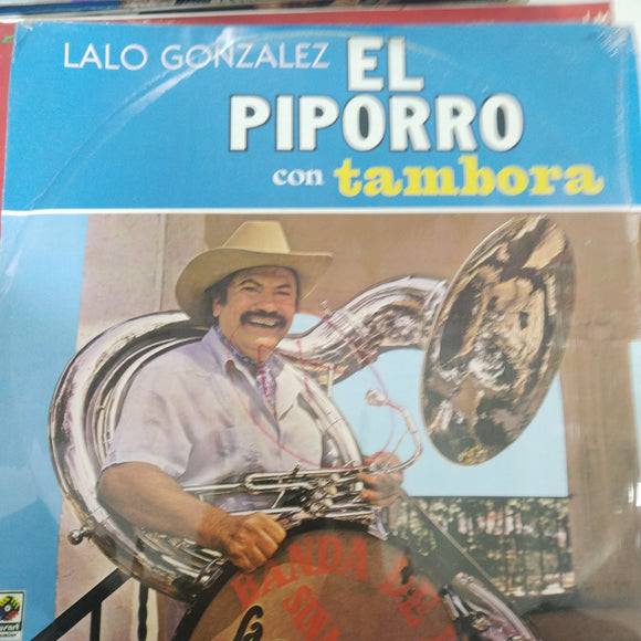 Lalo González. El Piporro. Con Tambora