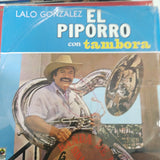Lalo González. El Piporro. Con Tambora