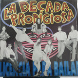 La Década Prodigiosa. Licencia Para Bailar.