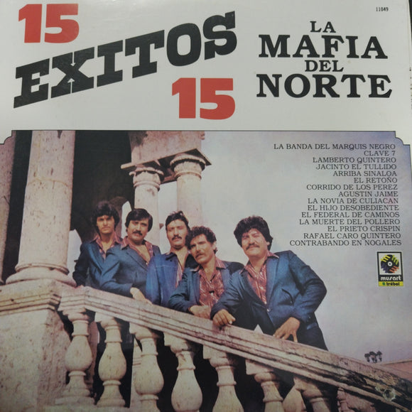 La Mafia Del Norte 15 Éxitos
