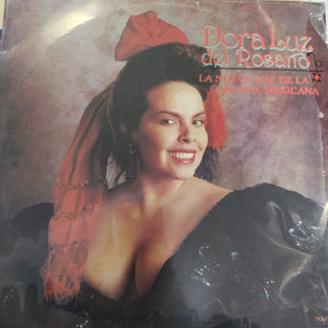 Dora Luz Del Rosario. La Nueva Luz De La Canción Mexicana