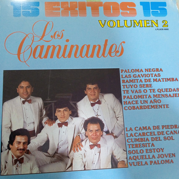 Los Caminantes. Vol.-2. 15 Exitos