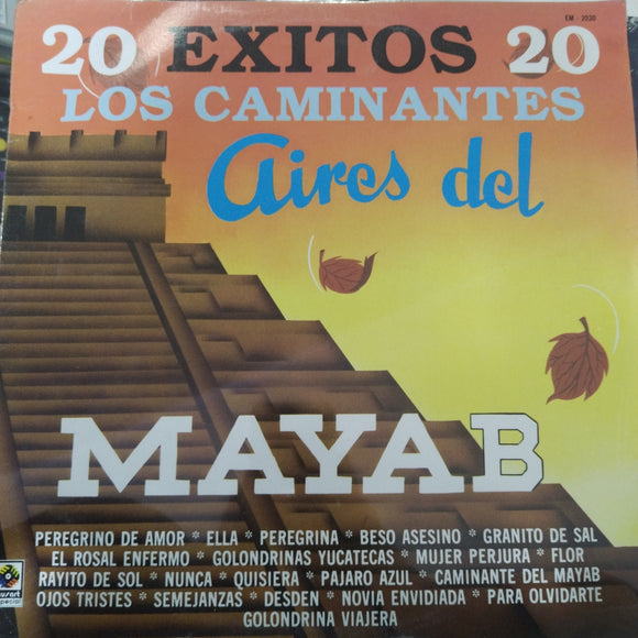 Los Caminantes Aires Del. Maya B. 20 Exitos