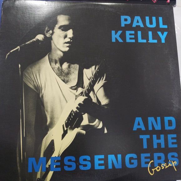 Paul Kelly. And The Messengers. Gossip