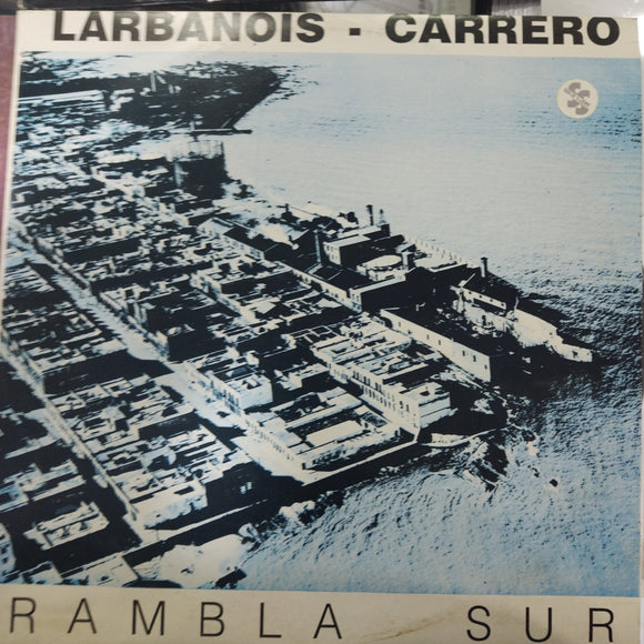 Larbanois Carrero. Rambla Sur