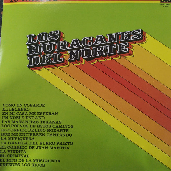 Los Huracanes Del Norte. 15 Éxitos