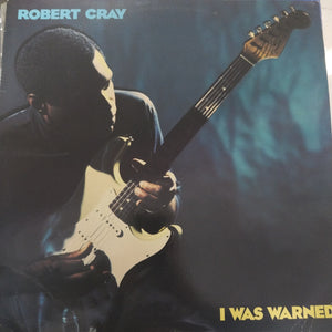 Robert Cray. I Was Warner