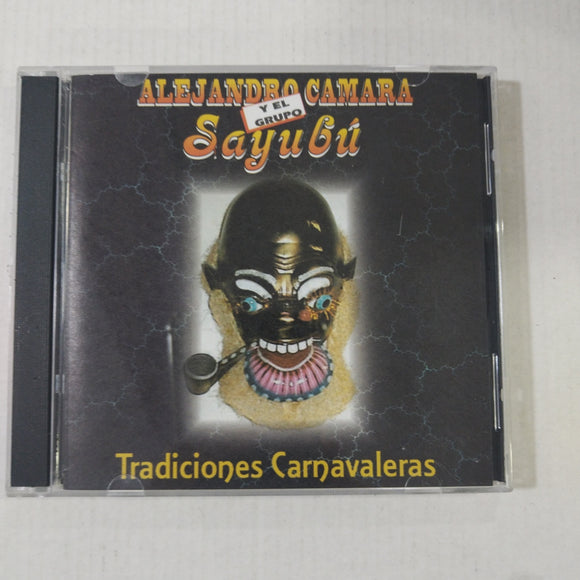 Alejandro Camara. Y El Grupo Sayubú. Tradiciónes Carnavaleras. LCD. 0388