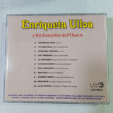 Enriqueta Ulloa. Y Los Canarios Del Chaco. LCD. 0615