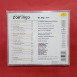 Plácido Domingo. Be My Love. CD