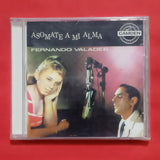 Fernando Valades. Asomate Mi Alma. CD