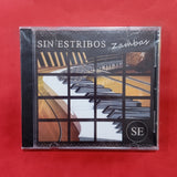 Sin Estribos. Zambas. CD