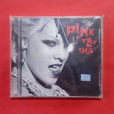 P!nk. Try This. CD