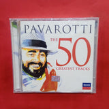 Luciano Pavarotti. The 50 Greatest Tracks. CD