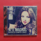 Guísela Santa Cruz. Ni Te Imaginas. CD