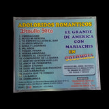Braulio Hito con Mariachis. El Grande de America. CD