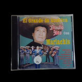 Braulio Hito con Mariachis. El Grande de America. CD