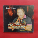 René Quispe. El Fuego De Los Andes. Loquito Por Ti. CD