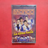 Bronco. La Última Huella. Casette