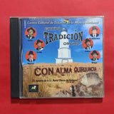 Grupo Tradición Oruro. Con Alma Quirquincha. CD