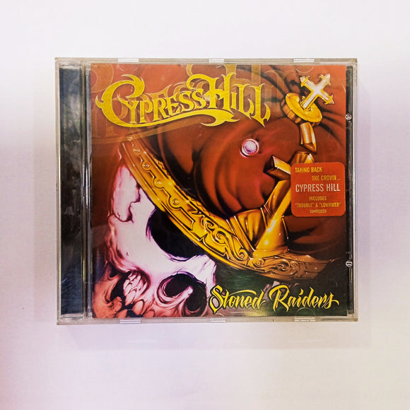 Cypress Hill. Stoned Raiders