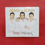 Alma De Luna. Mas Que Nunca. CD
