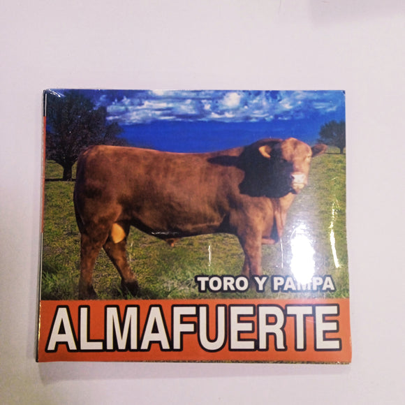 Alma Fuerte. Toro y Pampa Cd's