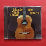 Eduardo Yáñez Loayza. Sólo Guitarra. CD