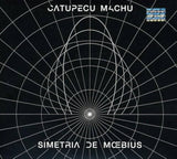 Catupecu Machu. Simetría de Moebius. CD