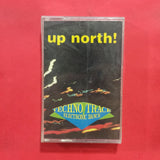 Up North!. Techno Track. Electronic Dance. Cassette