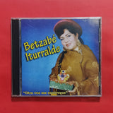 Betzabé Iturralde. Otra Vez Me Equivoqué. CD