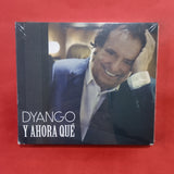 Dyango. Y Ahora Qué. CD + DVD