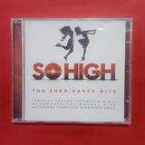 So High. The Euro dance Hits. CD