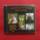 Willy Alfaro. Tonadas Tupiceñas. CD