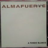 Alma Fuerte. A Fondo Blanco