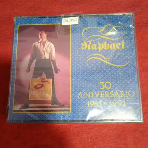 Raphael. 30 Aniversario 1961- 1991