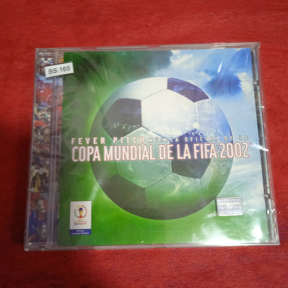 Fever Pitch.The Oficial Music Of The 2002 Fifa Word Cup