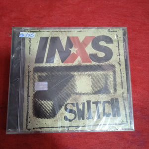 INXS. Switch.